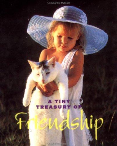 Cover for A tiny treasury of friendship