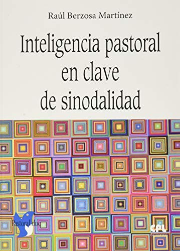 Cover for Inteligencia pastoral en clave de sinodalidad