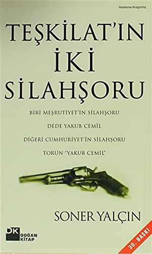 Cover for Teskilat'in Iki Silahsoru