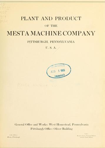 Cover for Plant and product of the Mesta Machine Company, Pittsburgh, Pennsylvania, U.S.A.