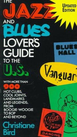 Cover for The jazz and blues lover's guide to the U.S.