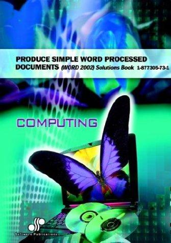 Cover for Produce Simple Word Processed Documents Word 2002 Solutions Book