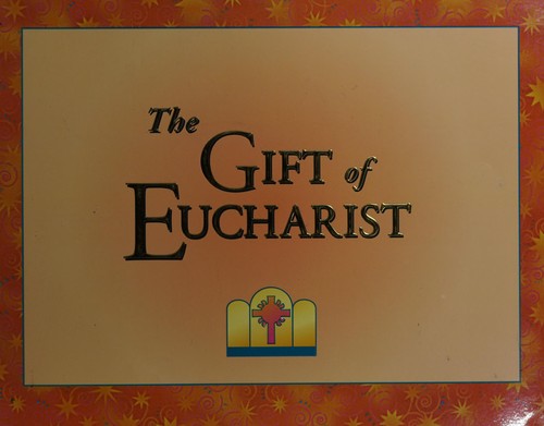 Cover for The gift of Eucharist