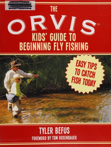 Cover for ORVIS Kids' Guide to Beginning Fly Fishing