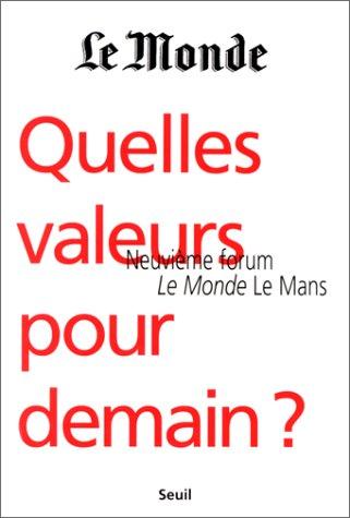 Cover for Quelles valeurs pour demain?