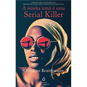 Cover for A Minha Irmã é uma Serial Killer