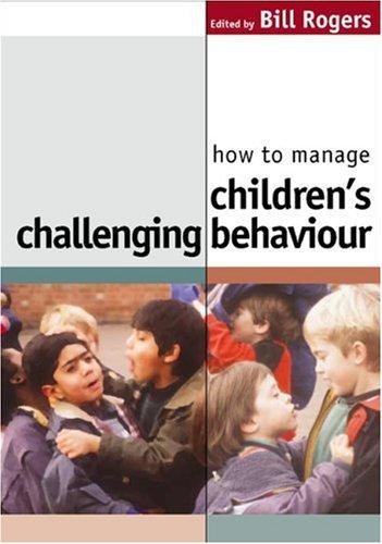 Cover for How to Manage Children's Challenging Behaviour