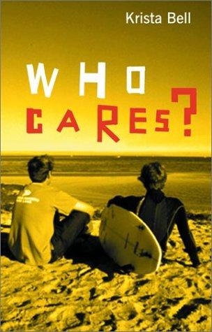 Cover for Who Cares?