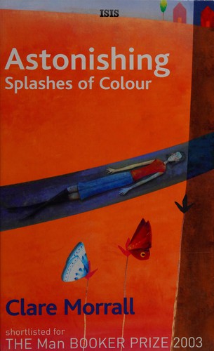 Cover for Astonishing splashes of colour