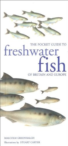 Cover for Pocket Guide to Freshwater Fish of Britain and Europe