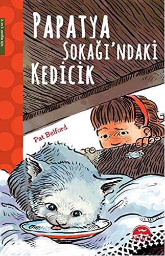 Cover for Papatya Sokagi'ndaki Kedicik
