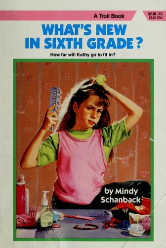 Cover for What's new in sixth grade?