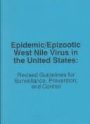 Cover for Epidemic/Epizootic West Nile Virus in the U.S