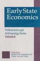 Cover for Early State Economics (Political and Legal Anthropology, Vol 8)