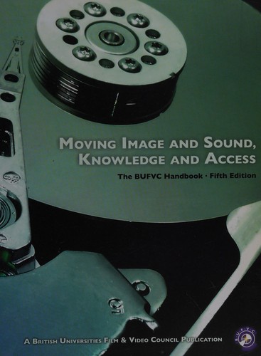Cover for Moving image and sound, knowledge and access