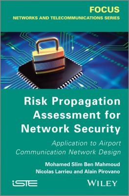 Cover for Risk Propagation Assessment for Network Security
            
                Focus Series