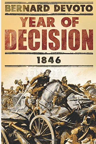 Cover for The Year Of Decision, 1846