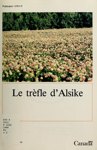 Cover for Le trèfle d'Alsike