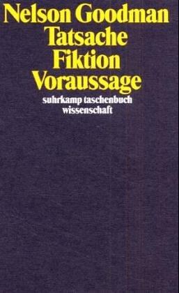 Cover for Tatsache, Fiktion, Voraussage.