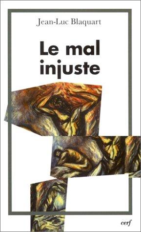Cover for Le Mal injuste