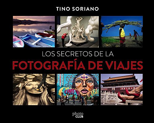 Cover for Los secretos de la fotografía de viajes