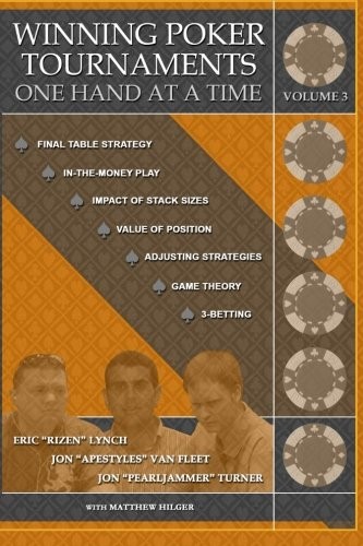 Cover for Winning Poker Tournaments One Hand at a Time Volume III