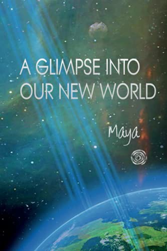 Cover for A Glimpse Into Our New World