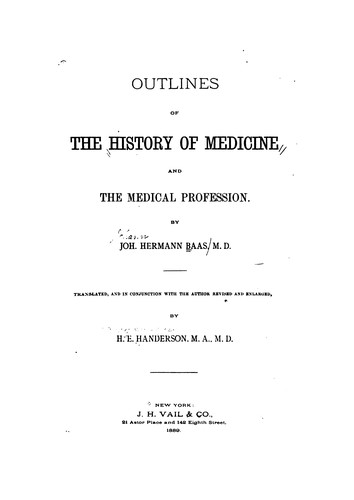 Cover for Outlines of the history of medicine and the medical profession