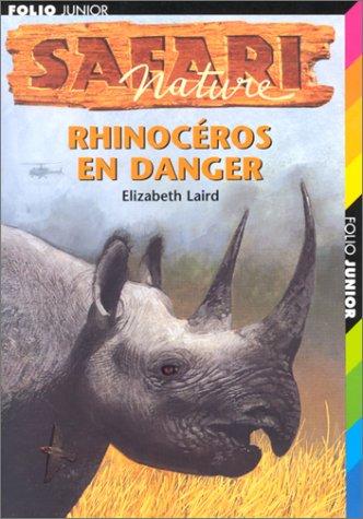 Cover for Rhinocéros en danger