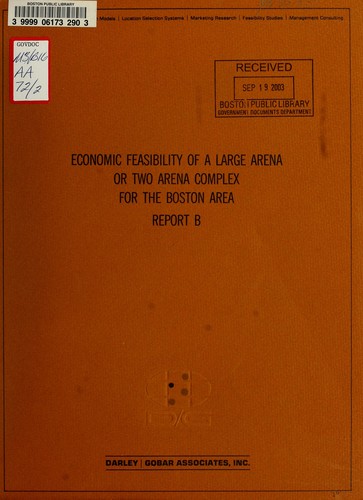 Cover for Economic feasibility of a large arena or two arena complex for the Boston area, report b.