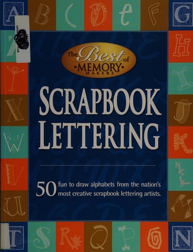 Cover for The best of Memory makers scrapbook lettering