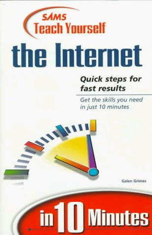 Cover for Sams teach yourself the Internet in 10 minutes