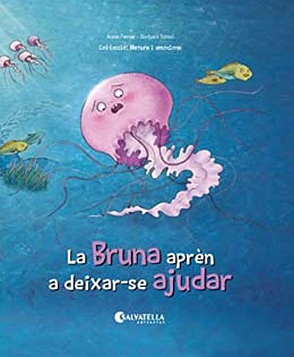 Cover for La Bruna aprèn a deixar-se ajudar