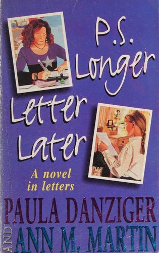Cover for P. S. Longer Letter Later