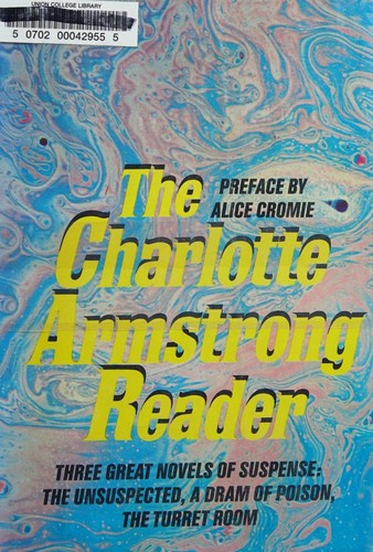 Cover for The Charlotte Armstrong Reader. Preface by Alice Cromie
