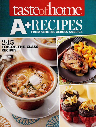 Cover for Taste of home A+ recipes from schools across America