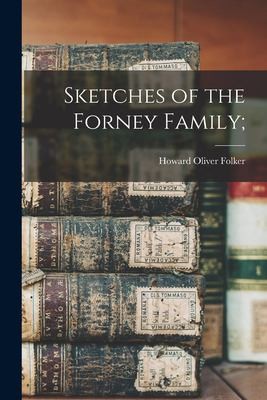 Cover for Sketches of the Forney Family;