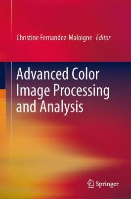 Cover for Advanced Color Image Processing And Analysis