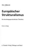 Cover for Europäischer Strukturalismus. Ein forschungsgeschichtlicher Überblick.