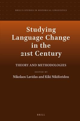 Cover for Studying Language Change in the 21st Century