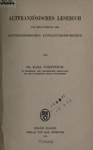 Cover for Altfranzösisches Lesebuch zur Erläuterung der altfranzösischen Literaturgeschichte