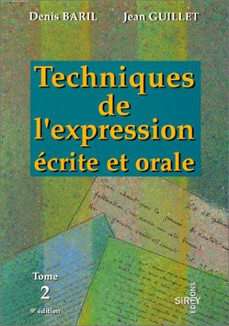 Cover for Techniques De L'expression Ecr "De Luxe"
