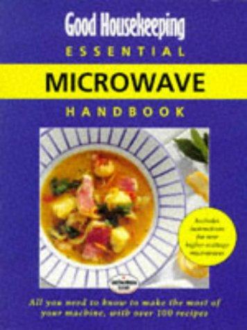 Cover for "Good Housekeeping" Essential Microwave Handbook (Good Housekeeping Cookery Club)