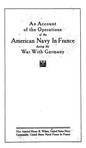Cover for An account of the operations of the American Navy in France during the War with Germany.