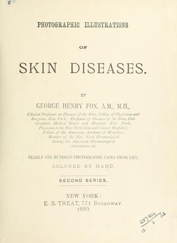 Cover for Photographic illustrations of skin diseases, nearly one hundred photographic cases from life, colored by hand.