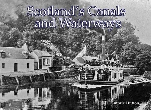 Cover for Scotlands Canals and Waterways
