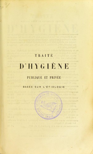 Cover for D'hygi©·ne publique et priv©♭e bas©♭e sur l'etiologie