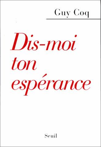 Cover for Dis-moi ton espérance