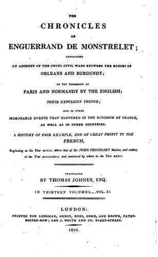 Cover for The Chronicles of Enguerrand de Monstrelet: Containing an Account of the ...