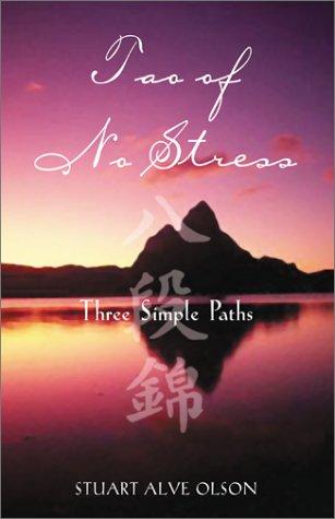 Cover for Tao of No Stress